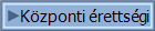 K�zponti �retts�gi